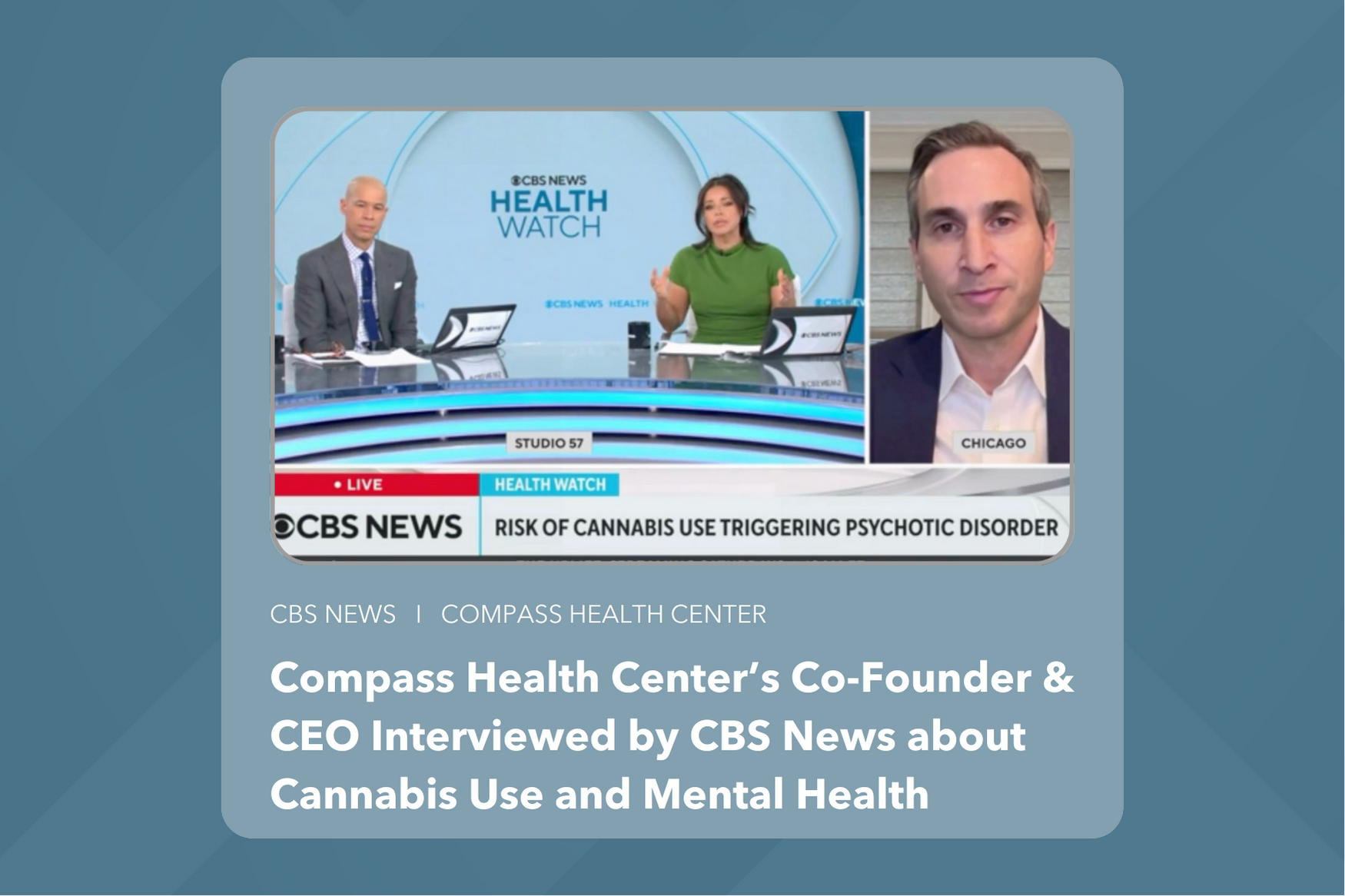 Video: CBS News Interviews Compass Health Center CEO & Co-Founder about Mental Health & Substance Use  - Compass Health Center