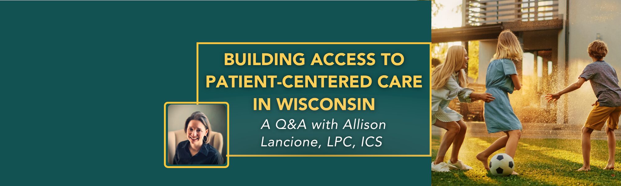 How Compass Health Center Brookfield Is Redefining Patient-Centered Care in Wisconsin: An Interview with Allison Lancione, LPC, ICS