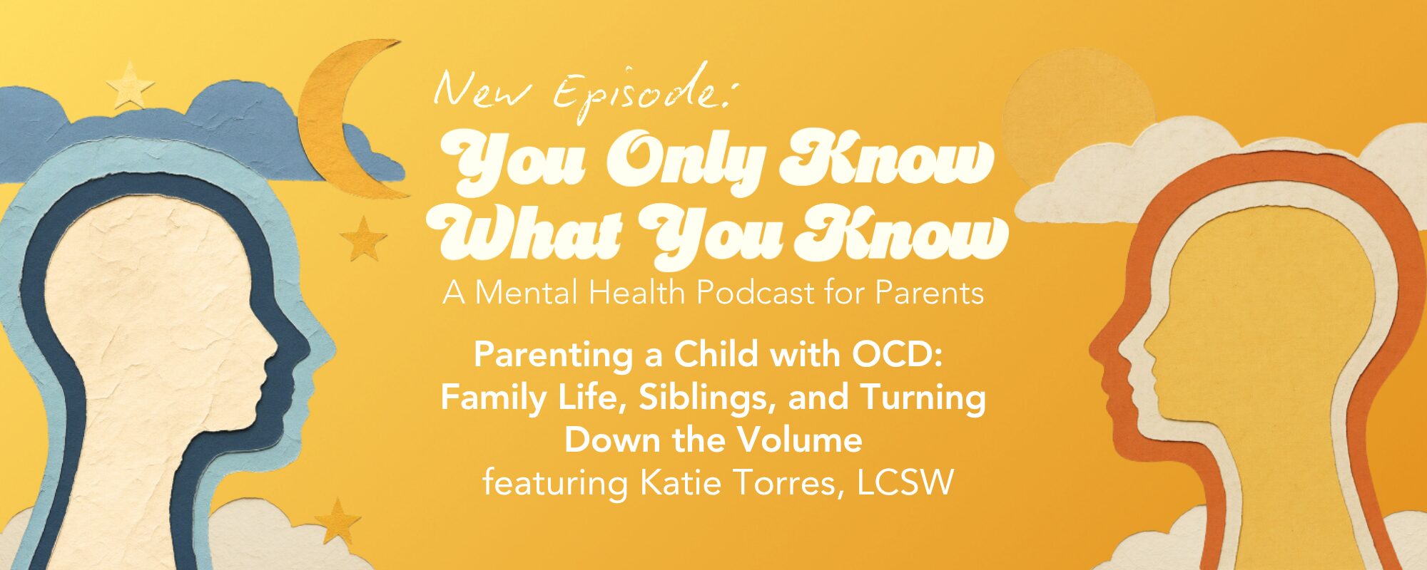 Parenting a Child with OCD: Family Life, Siblings, and Turning Down the Volume 